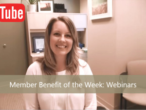 Member Benefit of the Week: Webinars