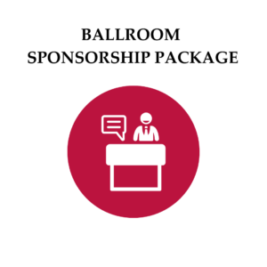 Main Ballroom Package Sponsorship