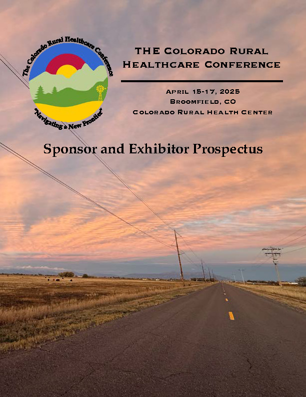 Colorado Rural Health The Colorado Rural Healthcare Conference - Colorado Rural Health Center