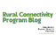 Rural Connectivity Program – A Year in Review